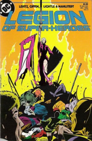 La Légion des Super-Héros # 5 Issues V3 (1984 - 1989)