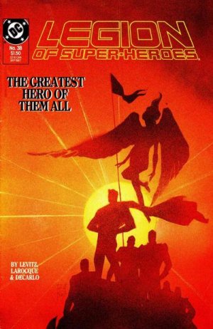 La Légion des Super-Héros 38 - The Greatest Hero Of Them All