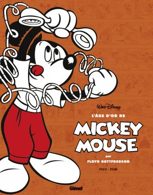 couverture, jaquette L'Âge d'Or de Mickey Mouse 6  - 1944 / 1946 - Kid Mickey et autres histoiresTPB softcover (souple) (glénat bd) Comics