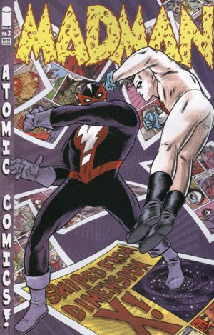 Madman - Atomic comics 3 - Swiped From Dimension X!
