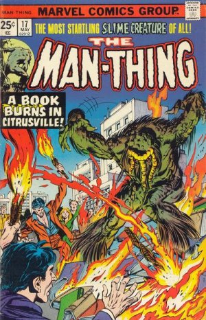 Man-Thing 17 - A Book Burns in Citrusville!