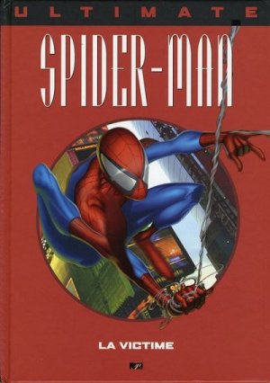 couverture, jaquette Ultimate Spider-Man 1  - La victimeTPB Hardcover - Marvel Prestige - Issues V1 (Panini Comics) Comics