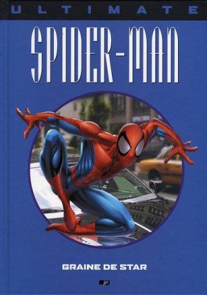 couverture, jaquette Ultimate Spider-Man 2  - Graine de starTPB Hardcover - Marvel Prestige - Issues V1 (Panini Comics) Comics
