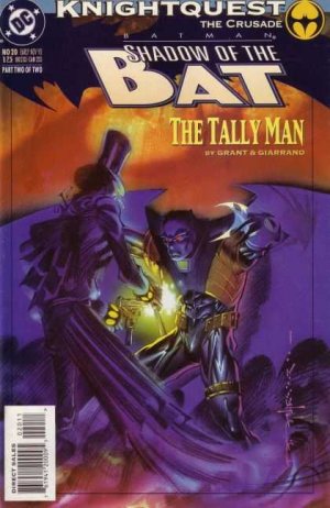 Batman - Shadow of the Bat 20 - Knightquest: The Crusade: The Tally Man, Part Two of Two