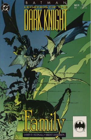 Batman - Legends of the Dark Knight 31 - Family