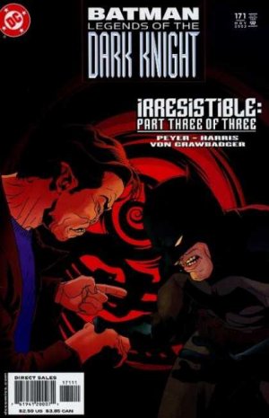 Batman - Legends of the Dark Knight 171 - Irresistable: Part Three