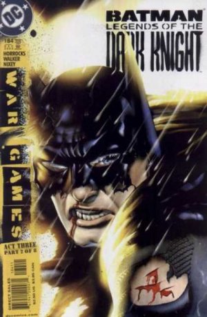 Batman - Legends of the Dark Knight 184 - War Games: Act 3, Part 2 of 8: The Road to Hell