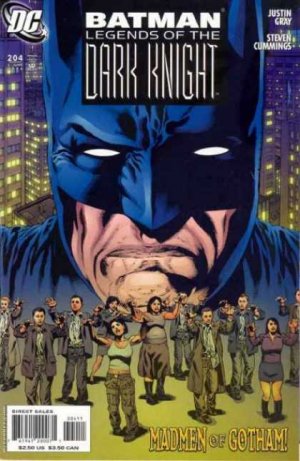 Batman - Legends of the Dark Knight 204 - The Madmen of Gotham, Part One of Three
