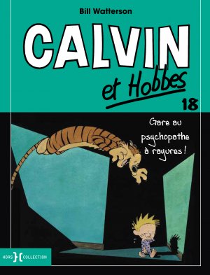 couverture, jaquette Calvin et Hobbes 18  - Gare au psychopathe à rayures !Simple petit format (2010 - 2014) (hors collection) Comics