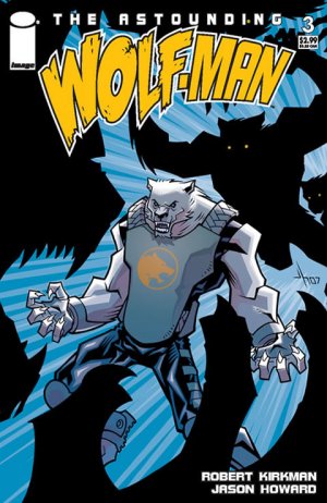 Wolf-Man # 3 Issues