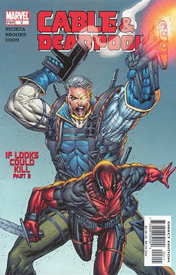 Cable / Deadpool # 2 Issues (2004 - 2008)