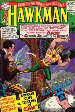 Hawkman 10 - Hawkman Clips the Claws of the Caw!
