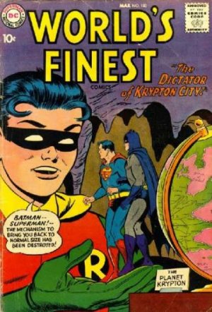 World's Finest 100 - The Dictator Of Krypton City