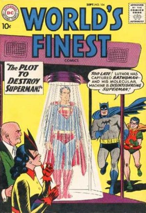 World's Finest 104 - The Plot To Destroy Superman!