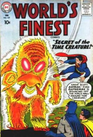 World's Finest 107 - The Secret Of The Time-Creature!