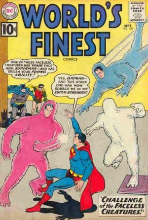 World's Finest 120 - The Challenge Of The Faceless Creature!