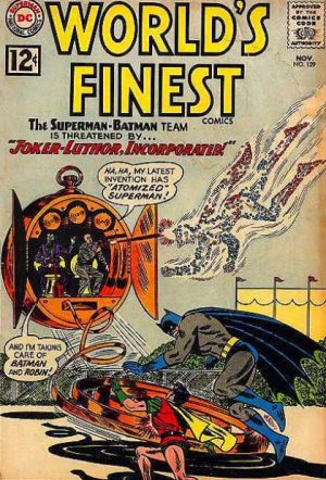 World's Finest 129 - Joker-Luthor Incorperated!