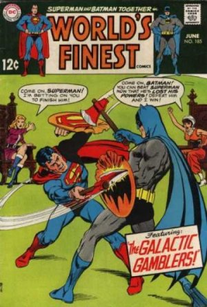World's Finest 185 - The Galactic Gamblers