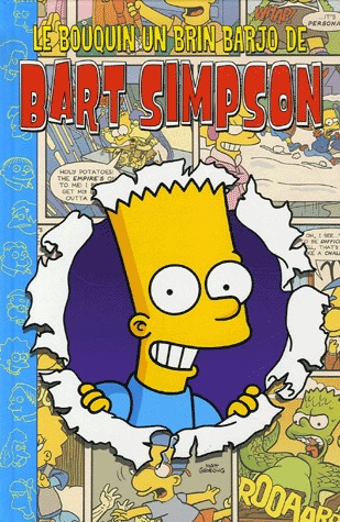 Bart Simpson 3 - Le Bouquin un Brin Barjo de Bart Simpson