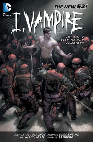 I, Vampire 2 - Rise of the Vampires (The New 52)