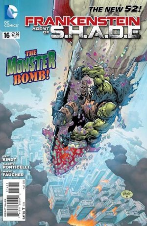 Frankenstein, Agent of S.H.A.D.E. 16 - The Monster Bomb