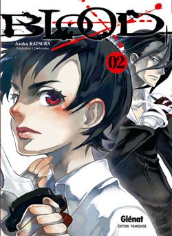 couverture, jaquette Blood+ 2  (Glénat Manga) Manga
