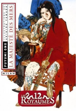 couverture, jaquette Les 12 Royaumes - Livre 3 - La majesté des mers   (milan manga) Roman