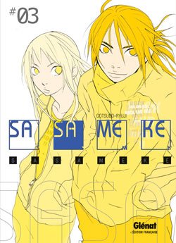 couverture, jaquette Sasameke 3  (Glénat Manga) Manga