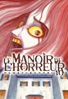 couverture, jaquette Le Manoir de l'Horreur 10  (Delcourt Manga) Manga
