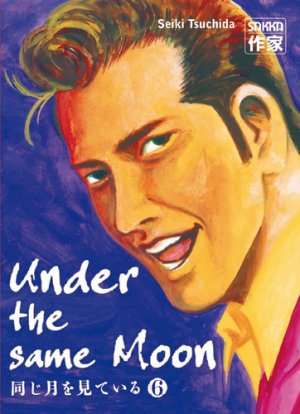couverture, jaquette Under the Same Moon 6  (casterman manga) Manga