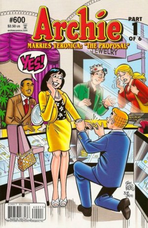Archie 600 - Archie Marries Veronica, Part 1 of 6: The Proposal