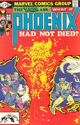 What If ? 27 - What If Phoenix Had Not Died?