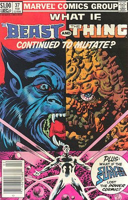 What If ? 37 - What If... The Beast and The Thing Continued To Mutate?