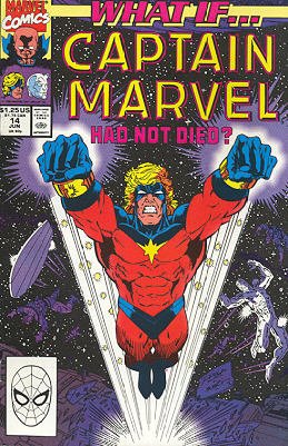 couverture, jaquette What If ? 14  - What If... Captain Marvel Had Not Died?What If...? - Issues (1989  - 1998) (Marvel) Comics