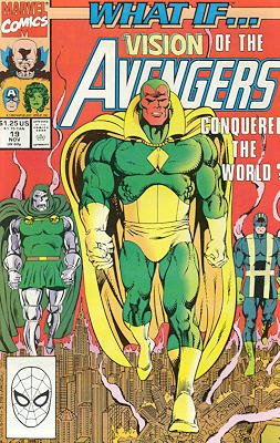 couverture, jaquette What If ? 19  - What If... the Vision Had Conquered The World?What If...? - Issues (1989  - 1998) (Marvel) Comics
