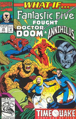 What If ? 35 - What If the Fantastic Five Had Invaded the Negative Zone?