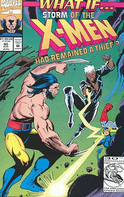 What If ? 40 - What If Storm Stayed A Thief?