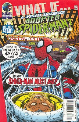 couverture, jaquette What If ? 82  - What If... J. Jonah Jameson Adopted Spider-Man?What If...? - Issues (1989  - 1998) (Marvel) Comics