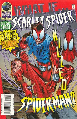 What If ? 86 - The Answer to the Question: What If the Scarlet Spider Had K...