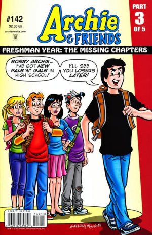 couverture, jaquette Archie And Friends 142  - Freshman Year: The Missing Chapters, Part 3 of 5Issues (1992 - 2012) (Archie comics) Comics