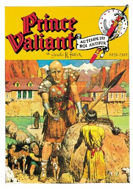 Prince Valiant 2 - 1939 - 1941 - Au temps du roi Arthur