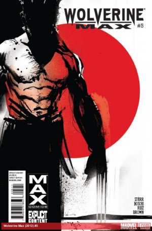 Wolverine MAX # 5 Issues (2012 - 2014)