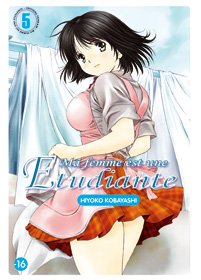 couverture, jaquette Ma Femme est une Etudiante 5  (tonkam) Manga
