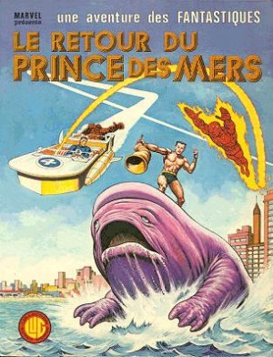 Une Aventure des Fantastiques 21 - Le retour du Prince des Mers