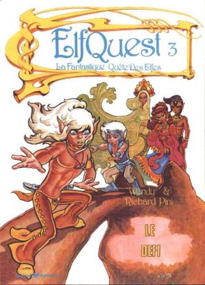 ElfQuest 3 - Le défi
