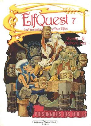 ElfQuest 7 - Prisonniers des Trolls