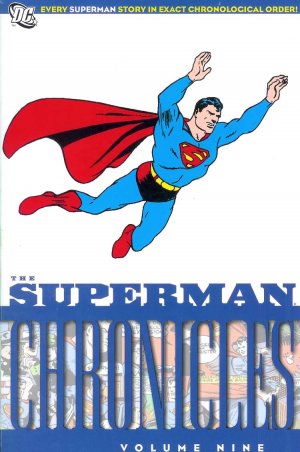Superman Chronicles 9 - The Superman Chronicles Volume Nine