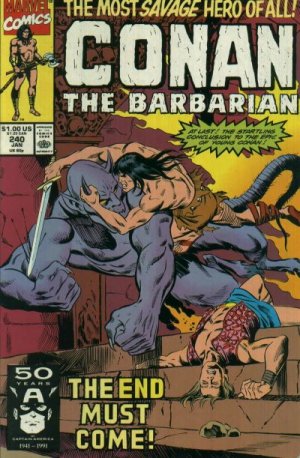couverture, jaquette Conan Le Barbare 240  - The End Must ComeIssues V1 (1970 - 1993) (Marvel) Comics