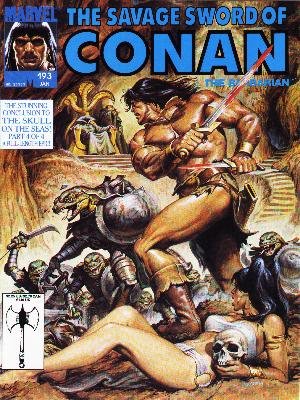 The Savage Sword of Conan # 193 Magazines (1974 - 1995)