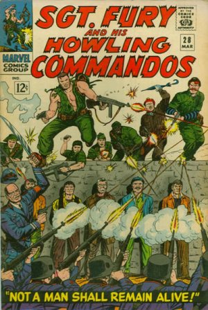 Sgt. Fury And His Howling Commandos 28 - Not a man shall remain alive!